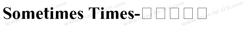 Sometimes Times字体转换
